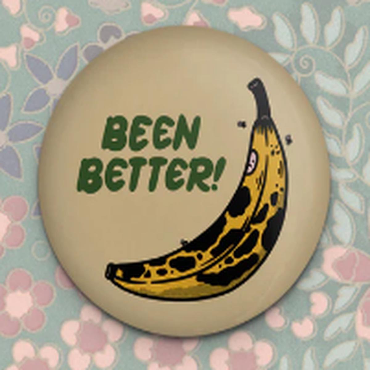 Stay Home Club 8211 Been Better Banana Magnet 8211 Default Title